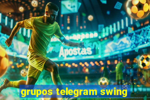 grupos telegram swing